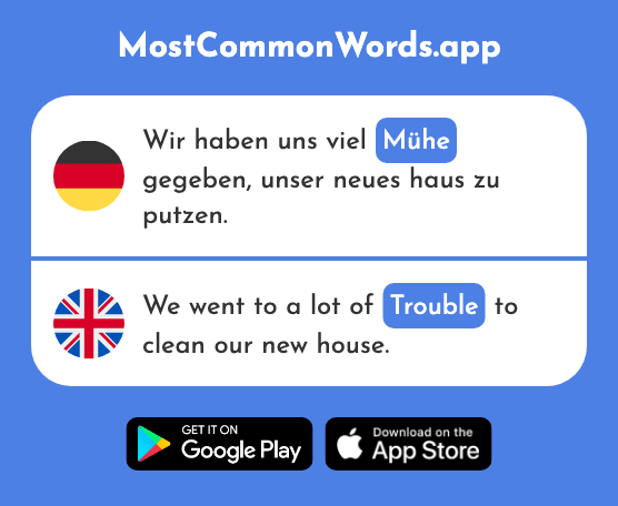 Mühe - Effort, trouble (Das 2106 Häufigste Wort In English)