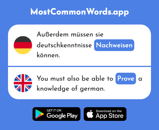 Nachweisen - Prove (Das 2113 Häufigste Wort In English)