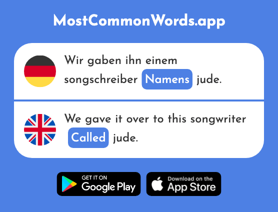 Namens - By the name of, called (Das 2613 Häufigste Wort In English)