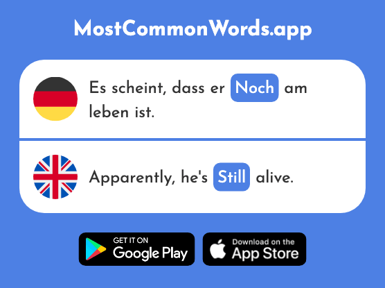 Noch - Still, yet (Das 33 Häufigste Wort In English)