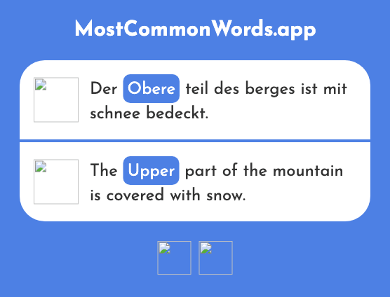 Obere - Upper (Das 1179 Häufigste Wort In English)
