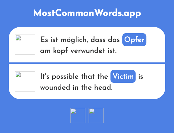 Opfer - Sacrifice, victim (Das 1007 Häufigste Wort In English)