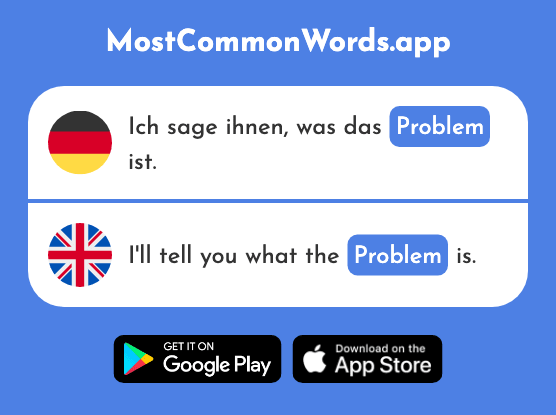Problem - Problem (Das 210 Häufigste Wort In English)