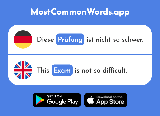 Prüfung - Examination, test, exam (Das 1827 Häufigste Wort In English)