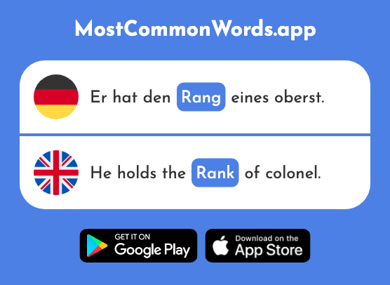 Rang - Standing, status, rank, position (Das 2067 Häufigste Wort In English)