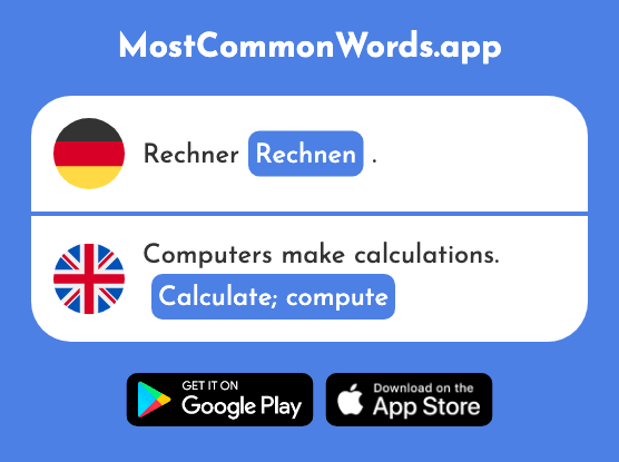 Rechnen - Calculate, compute (Das 740 Häufigste Wort In English)