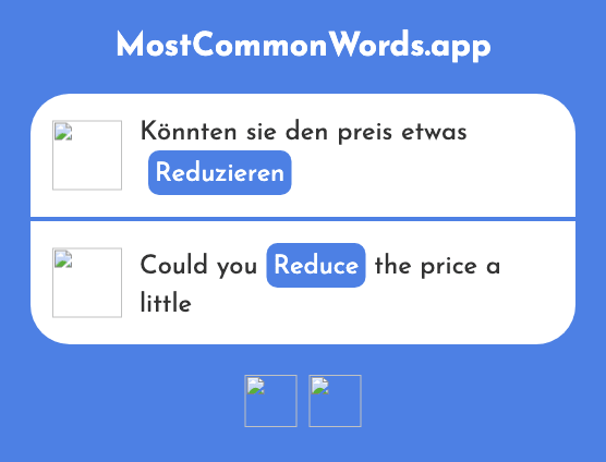 Reduzieren - Reduce, decrease (Das 1236 Häufigste Wort In English)