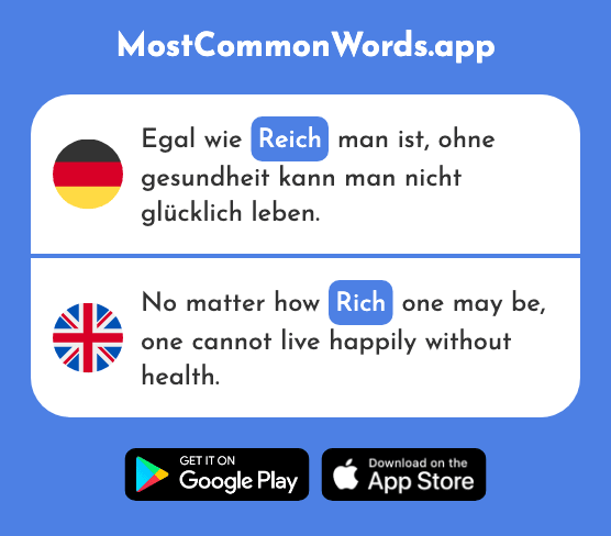 Reich - Rich, abundant (Das 1568 Häufigste Wort In English)