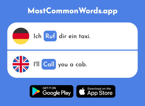 Ruf - Reputation, call (Das 2186 Häufigste Wort In English)