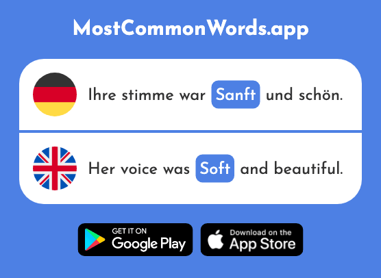 Sanft - Soft, gentle (Das 2528 Häufigste Wort In English)