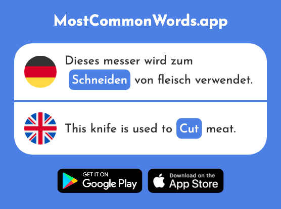 Schneiden - Cut (Das 2133 Häufigste Wort In English)