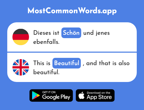 Schön - Beautiful, pleasant, good (Das 188 Häufigste Wort In English)