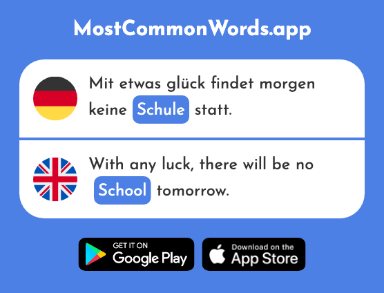 Schule - School (Das 359 Häufigste Wort In English)