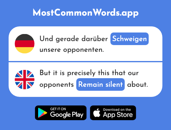 Schweigen - Remain silent (Das 973 Häufigste Wort In English)