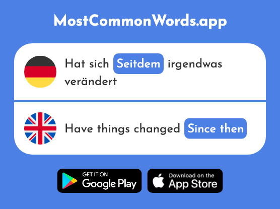 Seitdem - Since then (Das 1949 Häufigste Wort In English)