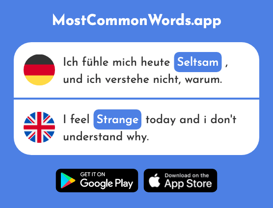 Seltsam - Strange, peculiar (Das 1829 Häufigste Wort In English)