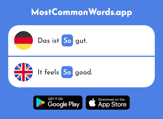 So - So, thus, the way, such, so (Das 28 Häufigste Wort In English)