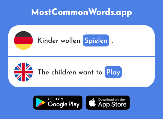 Spielen - Play (Das 205 Häufigste Wort In English)