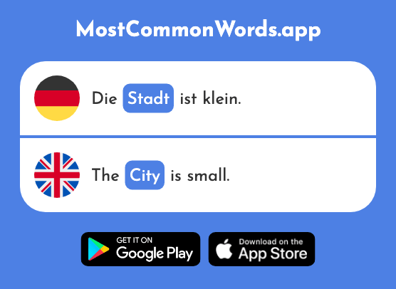 Stadt - City, town (Das 204 Häufigste Wort In English)