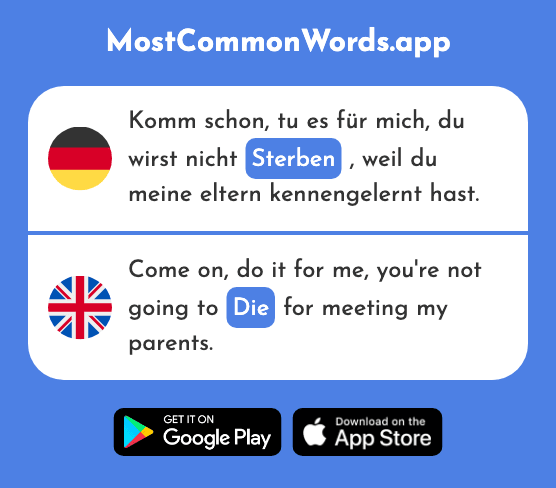 Sterben - Die (Das 475 Häufigste Wort In English)