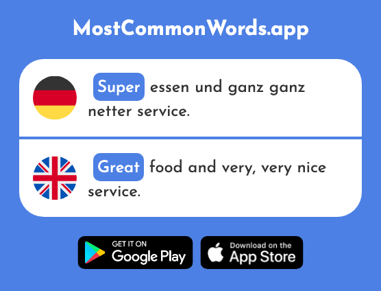 Super - Super, great (Das 1772 Häufigste Wort In English)