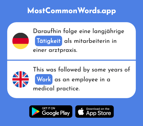 Tätigkeit - Activity, work (Das 1668 Häufigste Wort In English)