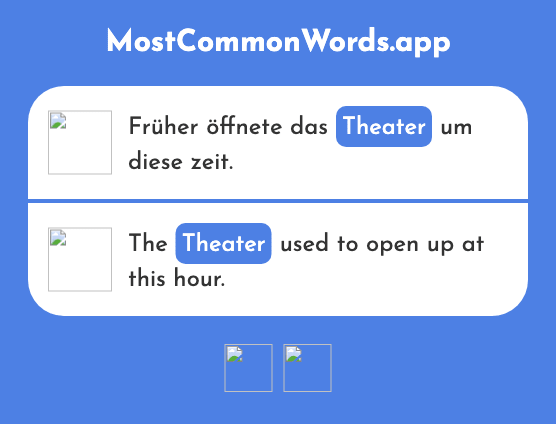 Theater - Theater (Das 1086 Häufigste Wort In English)