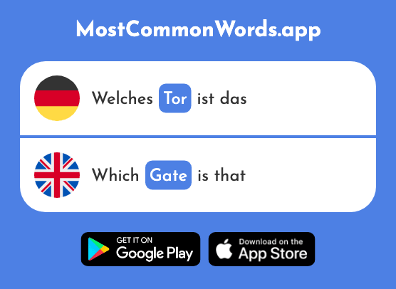Tor - Gate, goal (Das 956 Häufigste Wort In English)
