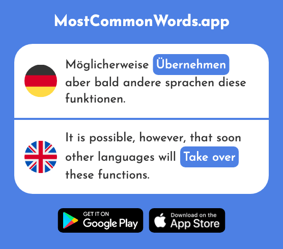 Übernehmen - Take over (Das 640 Häufigste Wort In English)