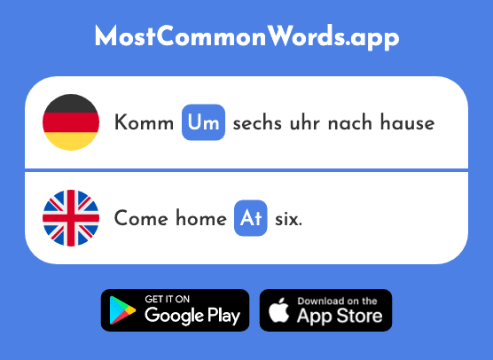 Um - Around, at, in order to (Das 44 Häufigste Wort In English)