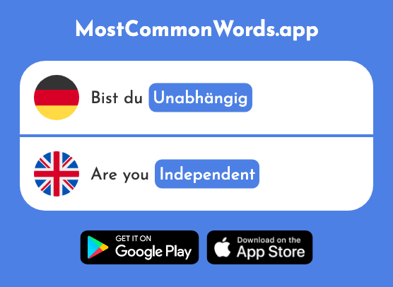 Unabhängig - Independent (Das 751 Häufigste Wort In English)