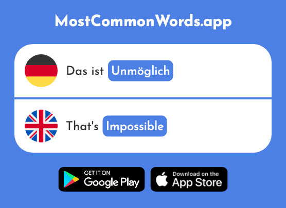 Unmöglich - Impossible (Das 1879 Häufigste Wort In English)