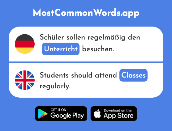 Unterricht - Instruction, classes (Das 1823 Häufigste Wort In English)