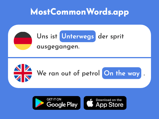 Unterwegs - On the way (Das 968 Häufigste Wort In English)