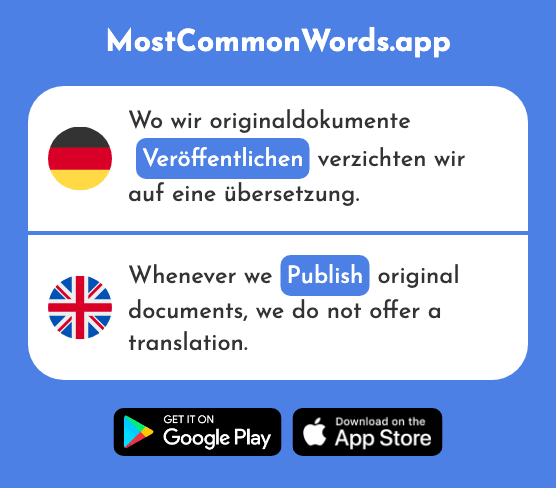 Veröffentlichen - Publish (Das 1453 Häufigste Wort In English)