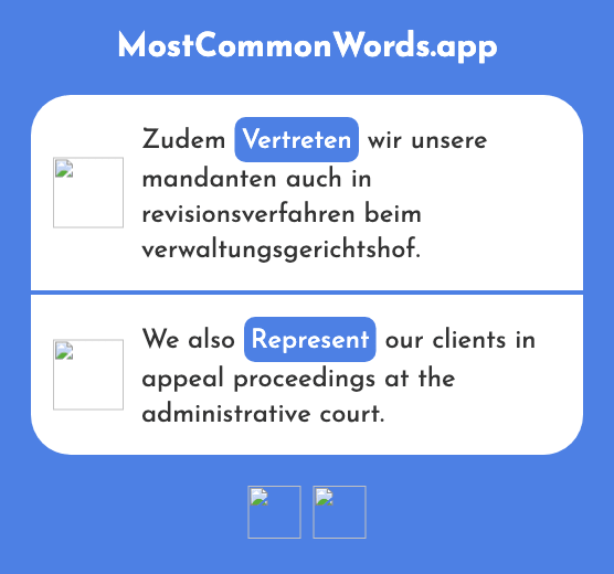 Vertreten - Represent, advocate, substitute (Das 1265 Häufigste Wort In English)
