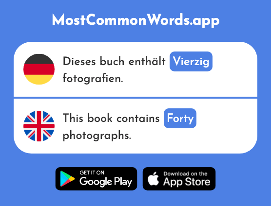 Vierzig - Forty (Das 2907 Häufigste Wort In English)