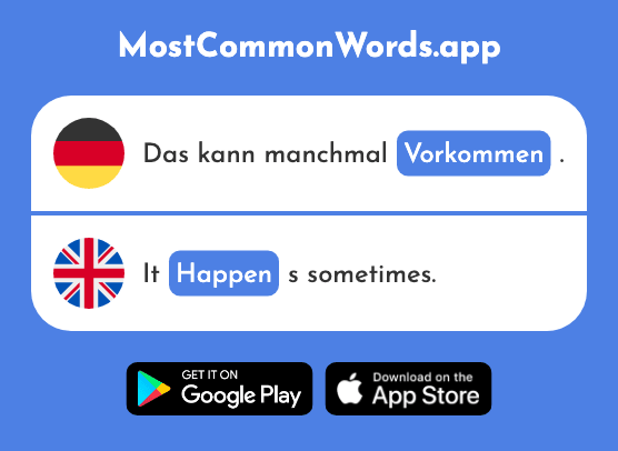 Vorkommen - Happen, occur, seem (Das 628 Häufigste Wort In English)