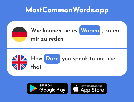 Wagen - Dare, risk (Das 1947 Häufigste Wort In English)