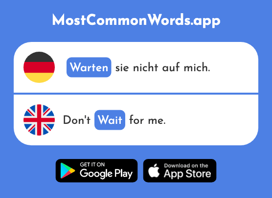 Warten - Wait (Das 364 Häufigste Wort In English)