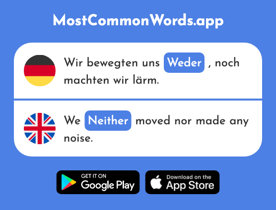 Weder - Neither (Das 766 Häufigste Wort In English)