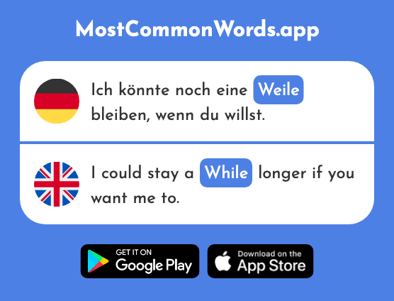Weile - While (Das 1631 Häufigste Wort In English)