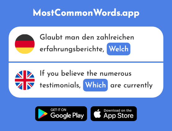 Welch, -e, -er, -es - Which (Das 122 Häufigste Wort In English)