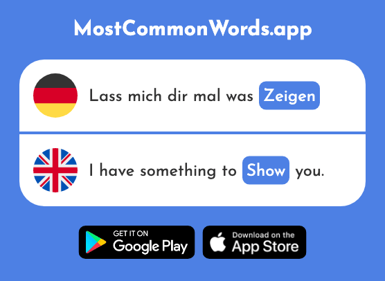 Zeigen - Show (Das 136 Häufigste Wort In English)