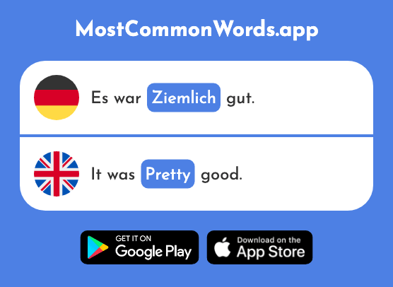 Ziemlich - Quite, fairly, pretty (Das 605 Häufigste Wort In English)