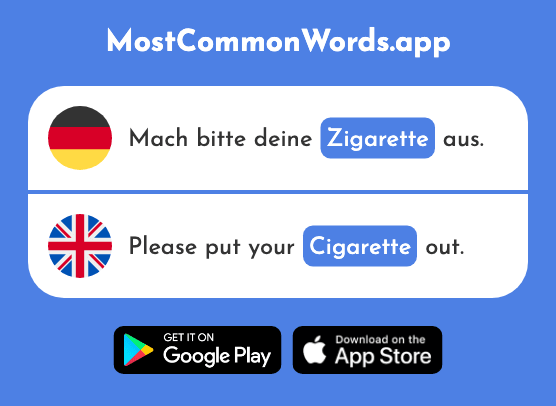 Zigarette - Cigarette (Das 1816 Häufigste Wort In English)
