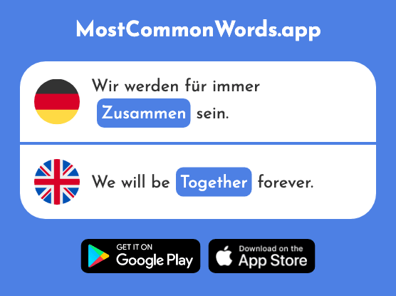 Zusammen - Together (Das 533 Häufigste Wort In English)