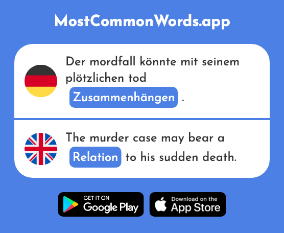 Zusammenhängen - Be connected, relation, related to (Das 2710 Häufigste Wort In English)
