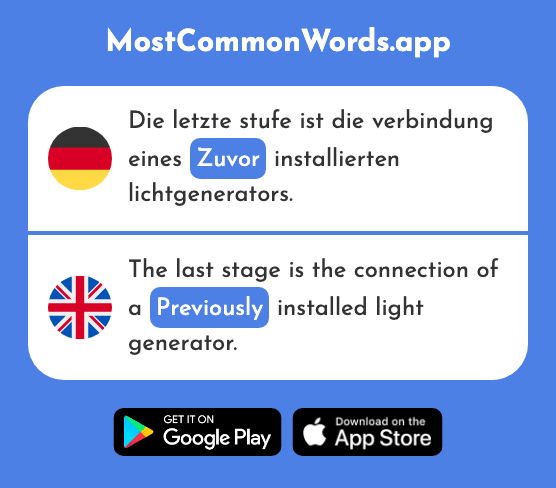 Zuvor - Previously, before (Das 715 Häufigste Wort In English)