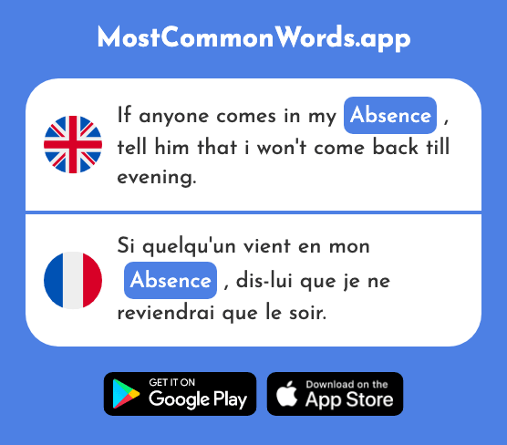 Absence - Absence (The 802nd Most Common French Word)